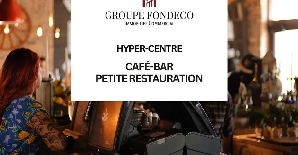 HYPER-CENTRE, Café-bar avec petite restauration
