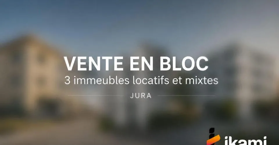 VENTE EN BLOC ? Portefeuille de 3 Immeubles de Rendement dans le Jura