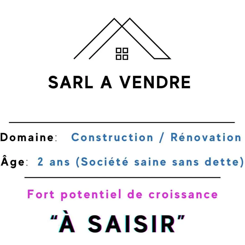 À SAISIR - Société Sàrl de construction/rénovation à vendre (Suisse)