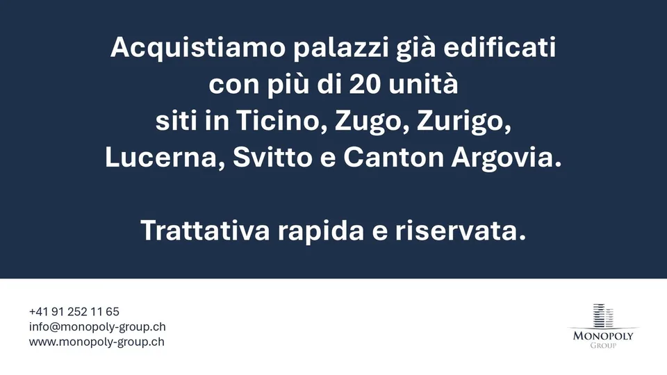 Cerchiamo palazzi già edificati da acquistare in Ticino e nella Svizzera Tedesca