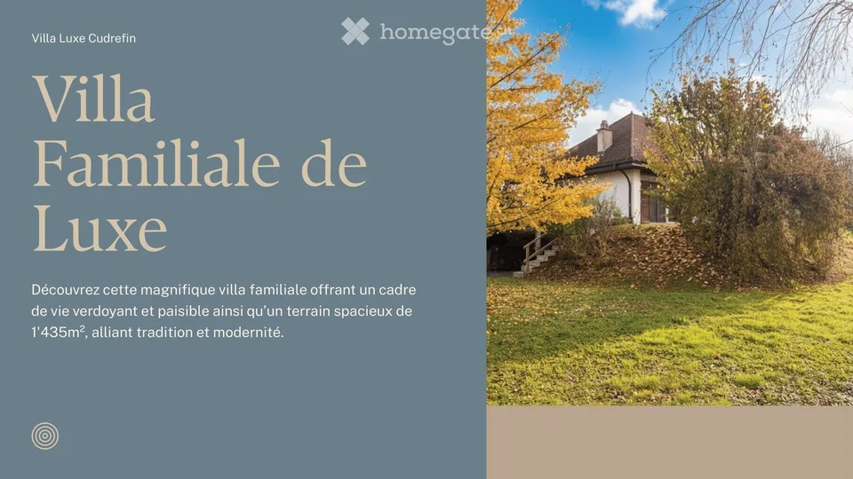 Magnifique villa familiale avec vue panoramique à Cudrefin