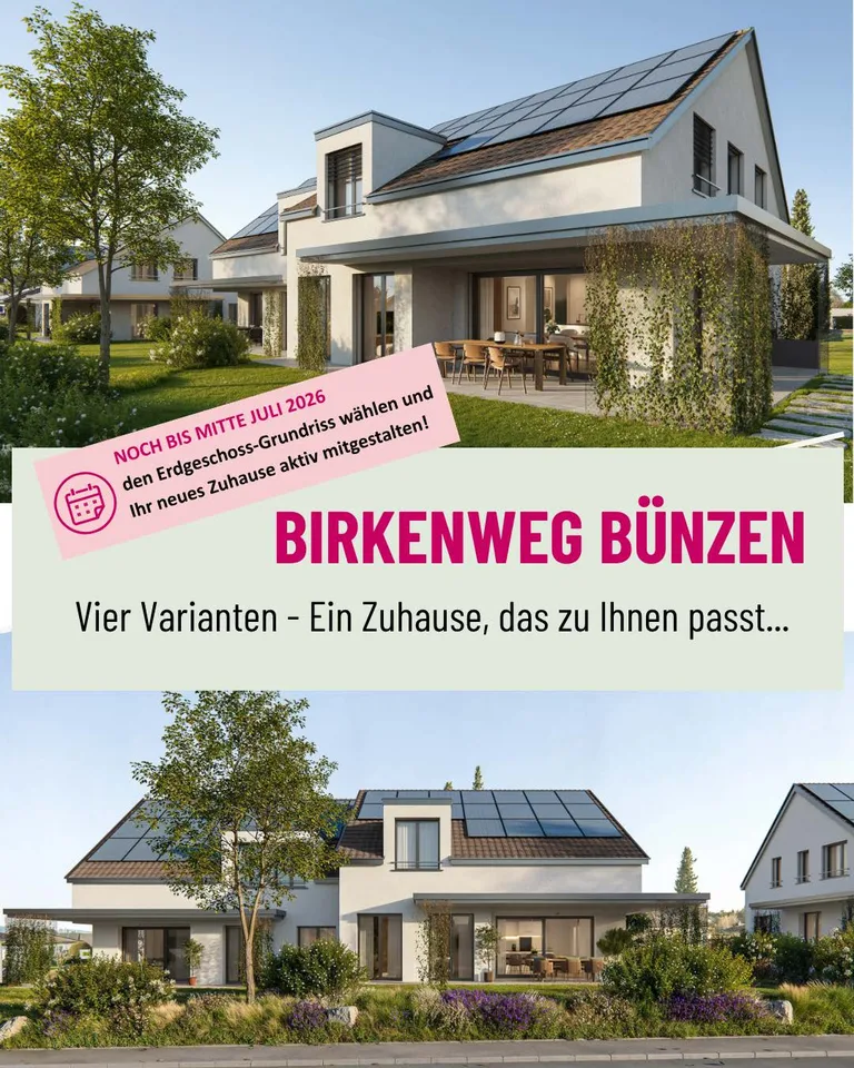 *NEUBAU* Birkenweg Bünzen - Wohnen. Wachsen. Wohlfühlen.