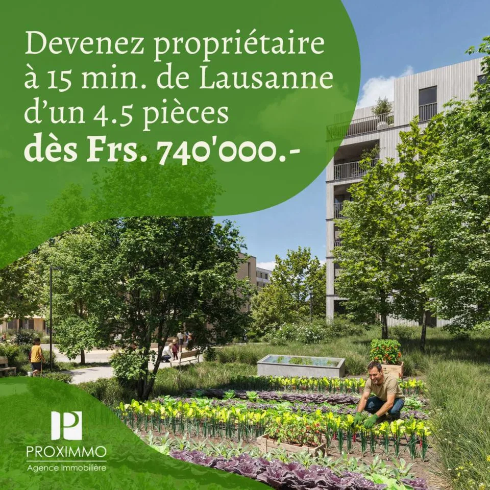 NOUVEAU QUARTIER À 15 MIN DE LAUSANNE !