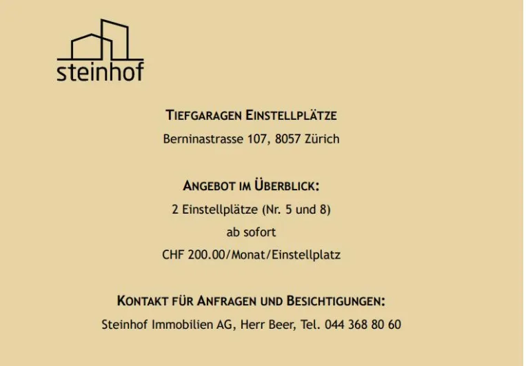 2 Einstellplätze Nr. 5 & 8 an der Berninastrasse 107 zu vermieten