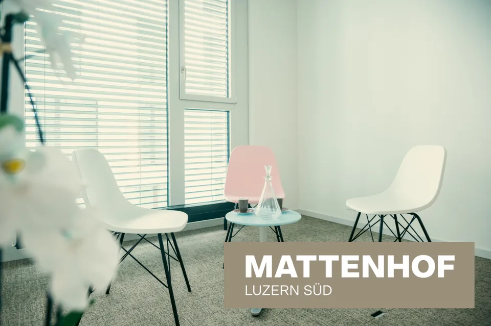 Arbeiten mit Stil - Am Mattenhof in Kriens!