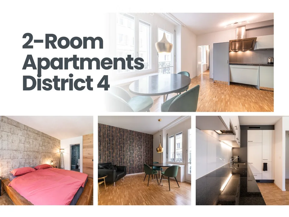 3 Furnished 2-Room Apartments – Zurich District 4