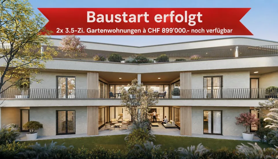 Baustart erfolgt - letzte zwei 3.5-Zi. Gartenwohnungen im Neubau "L...