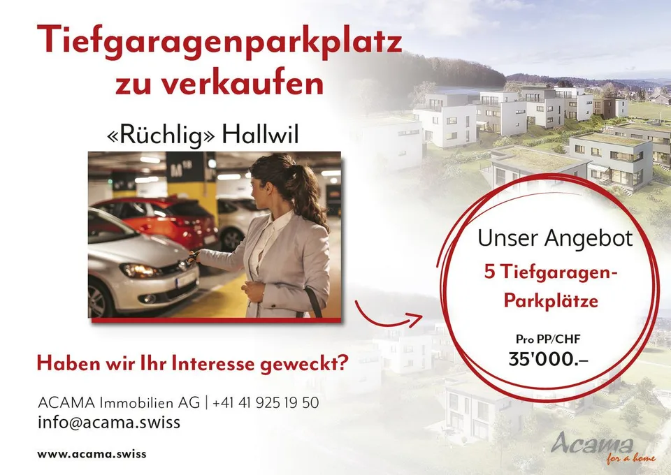 Tiefgaragenparkplatz «Rüchlig» Hallwil