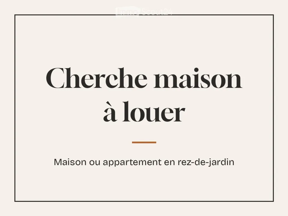 Cherche à louer