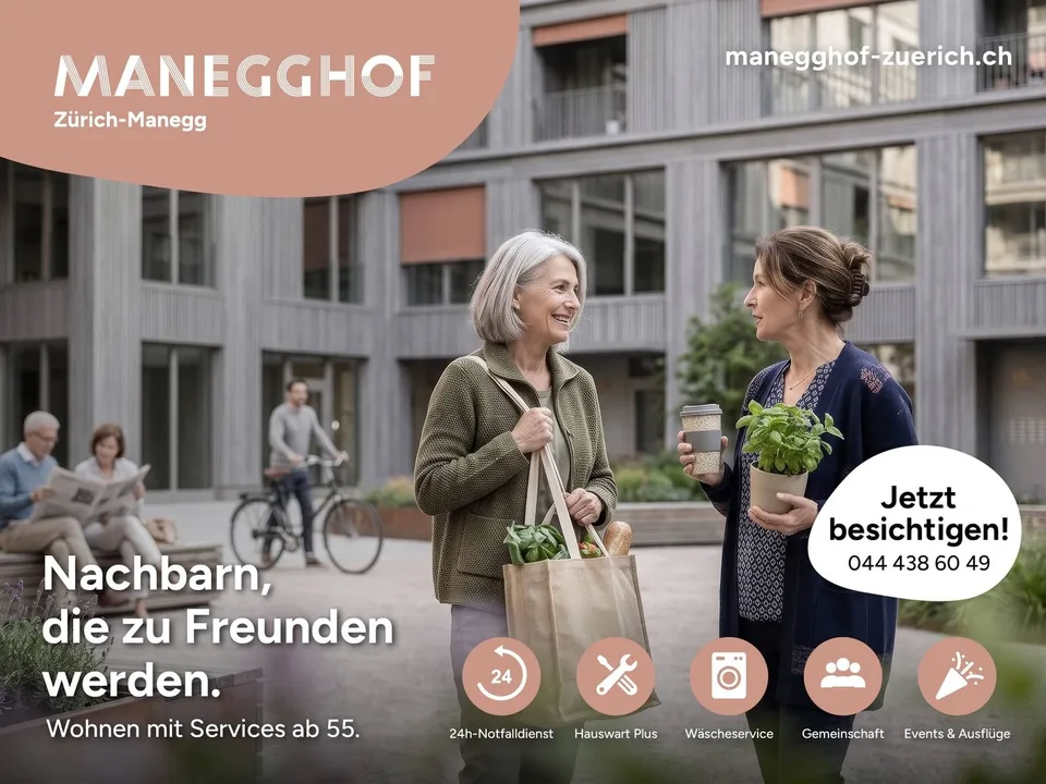 Manegghof Wohnen mit Service ab 55 Jahren+