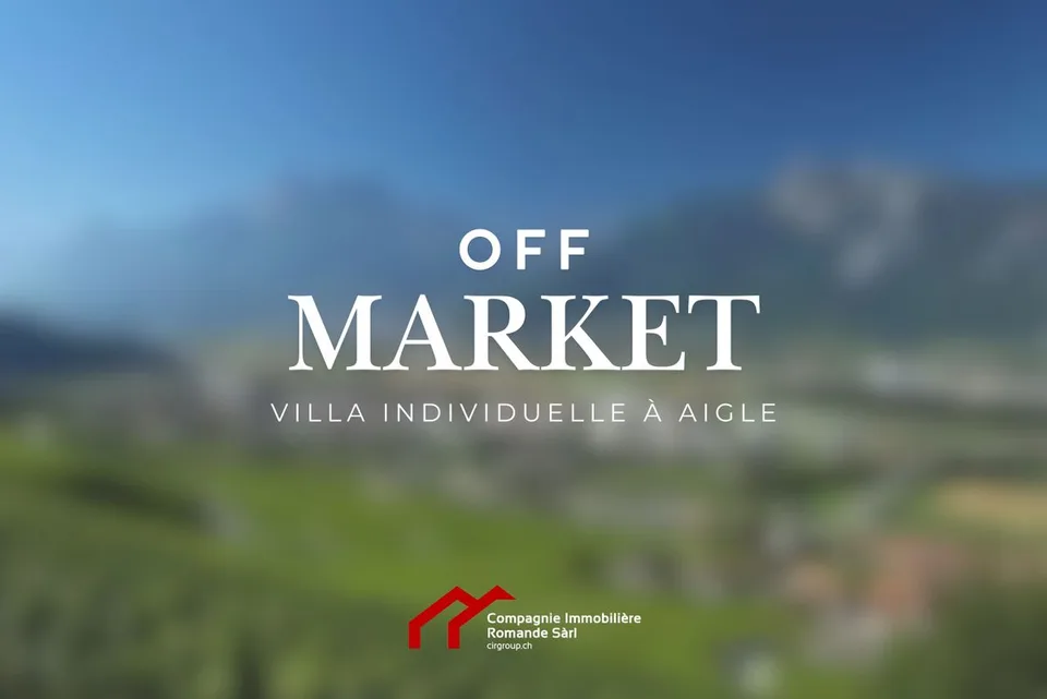 Villa individuelle Aigle 6.5 pièces